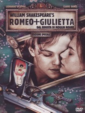Copertina  William Shakespeareʼs Romeo + Giulietta [Videoregistrazione]