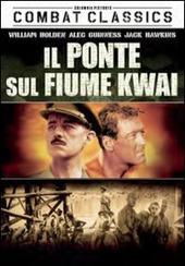 copertina Il ponte sul fiume Kwai [Videoregistrazione]