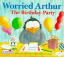 Copertina  Worried Arthur : the birthday party