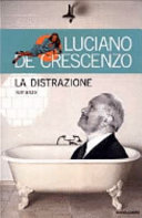 Copertina  La distrazione : romanzo