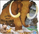 Copertina  La vita nella preistoria
