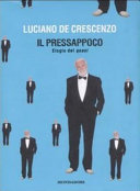 Copertina  Il pressappoco : elogio del quasi