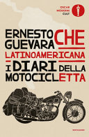 Copertina  Latinoamericana : i diari della motocicletta