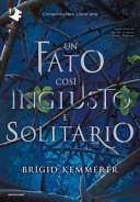 Copertina  Un fato così ingiusto e solitario