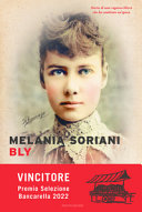 Copertina  Bly : storia di una ragazza libera che ha cambiato un'epoca