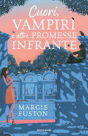 Copertina  Cuori, vampiri e altre promesse infrante