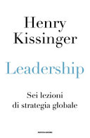 Copertina  Leadership : sei lezioni di strategia globale