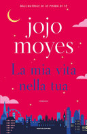 Copertina  La mia vita nella tua