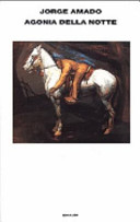 copertina I sotterranei della libertà. Agonia della notte