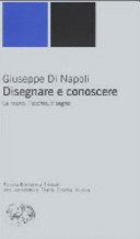 Copertina  Disegnare e conoscere : la mano, l'occhio, il segno
