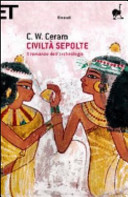 Copertina  Civiltà sepolte : il romanzo dell'archeologia