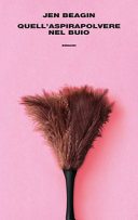 Copertina  Quell'aspirapolvere nel buio