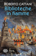 Copertina  Biblioteche in fiamme