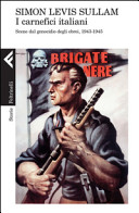 Copertina  I carnefici italiani : scene dal genocidio degli ebrei, 1943-1945