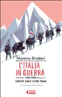 Copertina  L'Italia in guerra : 1915-1918 : niente sarà come prima