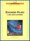Copertina  Zucchero filato ; e altre storie sorridenti