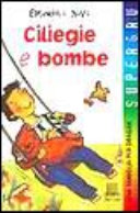 Copertina  Ciliegie e bombe