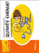 Copertina  Quante energie! : conoscerle e usarle bene