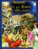 Copertina  Dei ed eroi dell'Olimpo : dizionario mitologico