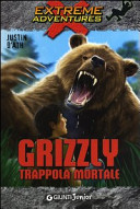 Copertina  Grizzly : trappola mortale