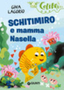 Copertina  Schitimiro e mamma Nasella