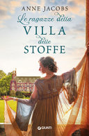Copertina  Le ragazze della Villa delle Stoffe