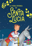 Copertina  La vera storia di Santa Lucia