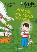 Copertina  Adesso che sono grande