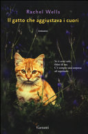 Copertina  Il gatto che aggiustava i cuori : [romanzo]