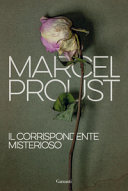 Copertina  Il corrispondente misterioso : e altre novelle inedite