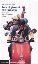 Copertina  Avanti giovani, alla riscossa : come uscire dalla crisi giovanile in Italia