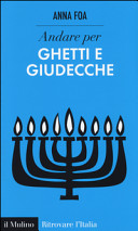 Copertina  Andare per ghetti e giudecche