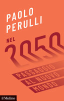 Copertina  Nel 2050 : passaggio al nuovo mondo