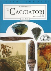 Copertina  L'età dei cacciatori e dei raccoglitori