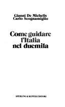 Copertina  Come guidare l'Italia nel Duemila
