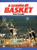 Copertina  A scuola di... Basket