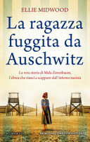 Copertina  La ragazza fuggita da Auschwitz
