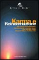 Copertina  Karma e reincarnazione : una guida sperimentale per conoscere le tue vite passate e il tuo karma presente