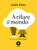Copertina  A rifare il mondo