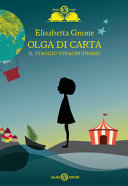 Copertina  Olga di carta : il viaggio straordinario
