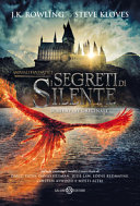 Copertina  Animali fantastici : i segreti di Silente : screenplay originale