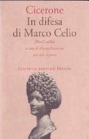 Copertina  In difesa di Marco Celio = Pro Caelio : con testo a fronte