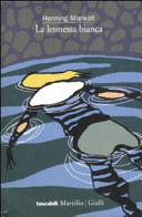 Copertina  La leonessa bianca