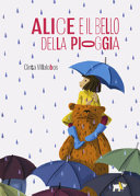 Copertina  Alice e il bello della pioggia