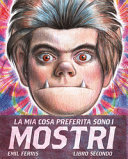 copertina La mia cosa preferita sono i mostri : libro secondo