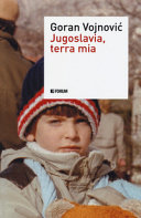 Copertina  Jugoslavia, terra mia