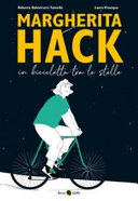 copertina Margherita Hack : in bicicletta tra le stelle
