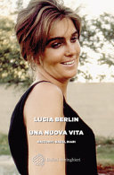 Copertina  Una nuova vita : racconti, saggi, diari