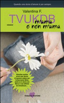 Copertina  TVUKDB : m'ama o non m'ama : romanzo