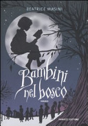 Copertina  Bambini nel bosco : romanzo